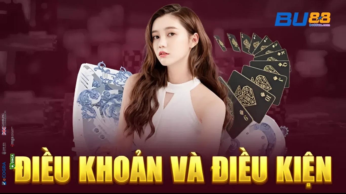 Điều khoản và điều kiện Bu88 khi cá cược trực tuyến