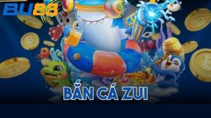 Tại sao nên thử qua Bắn cá Bu88